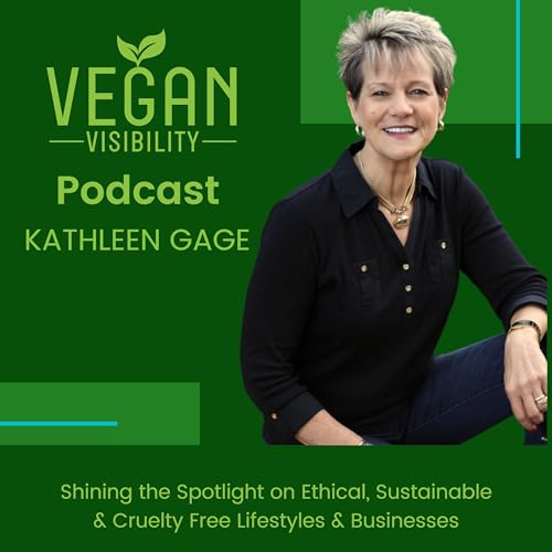 Vegan Visibility by Kathleen Gage