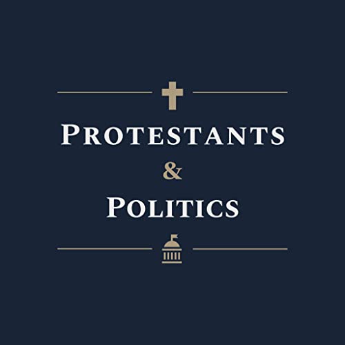 Protestants & Politics by Napp Nazworth