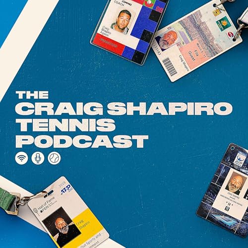 The Craig Shapiro Tennis Podcast by Craig Shapiro