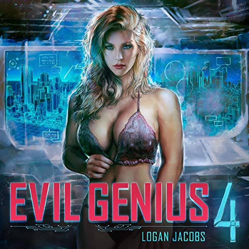 Evil Genius: Book 4