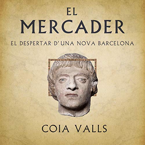 El Mercader (Narración en Catalán) [The Merchant] by Coia Valls