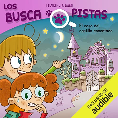 Buscapistas: El Caso Del Castillo Encantado (Narración en Castellano) [Seekers: The Case of the Enchanted Castle]