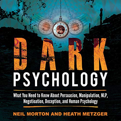 Dark Psychology by Neil Morton