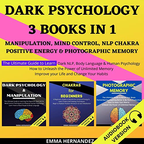 Dark Psychology 3 Books in 1