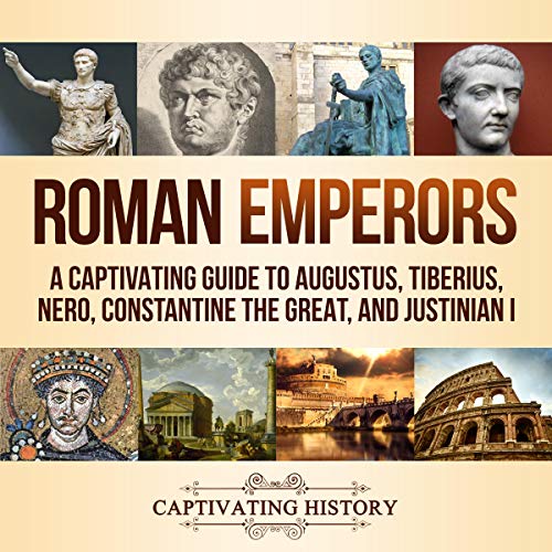 Roman Emperors by Captivating History