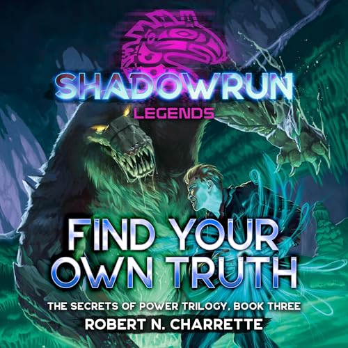 Shadowrun Legends: Find Your Own Truth