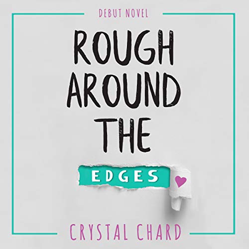 Rough Around the Edges