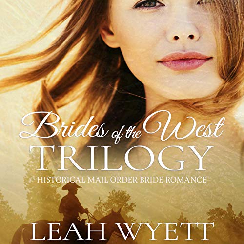 Brides of the West Trilogy