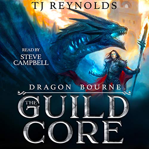 The Guild Core 1: Dragon Bourne