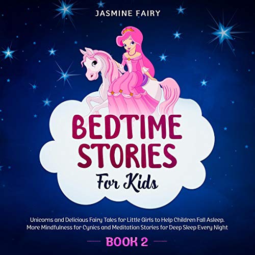 Bedtime Stories for Kids: Book 2