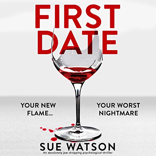 First Date by Sue Watson