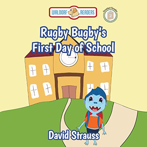 Rugby Bugby's First Day of School