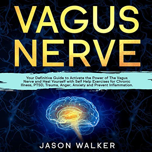 Vagus Nerve by Jason Walker