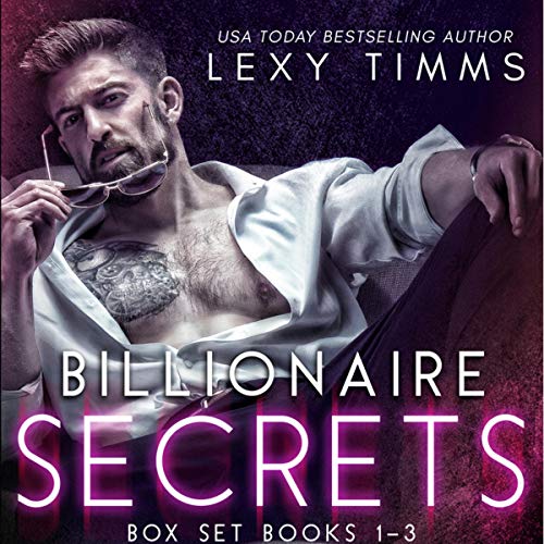 Billionaire Secrets: Box Set Books 1-3