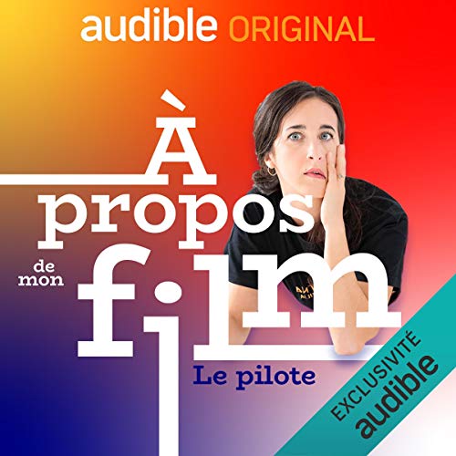 A Propos de mon Film