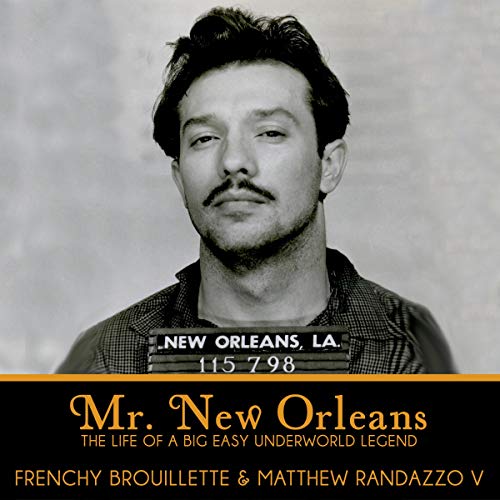 Mr. New Orleans by Matthew Randazzo V