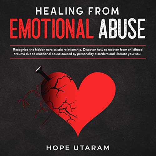 Healing from Emotional Abuse