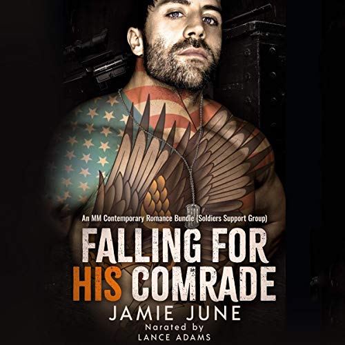 Falling for His Comrade by Jamie June