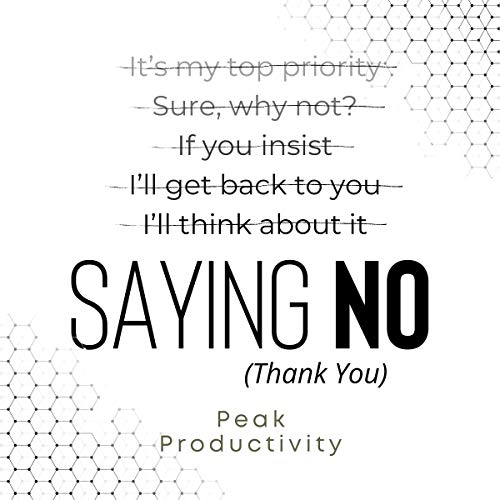 Saying No (Thank You)