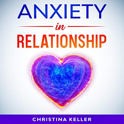 Anxiety in Relationship