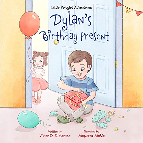 Dylan's Birthday Present