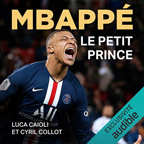 Mbappé. Le petit prince