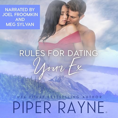 Rules for Dating Your Ex