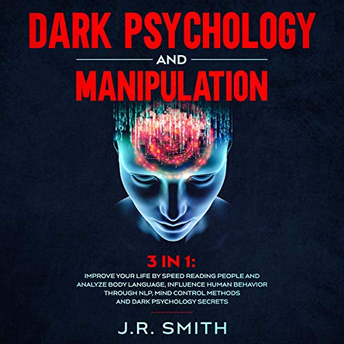 Dark Psychology and Manipulation