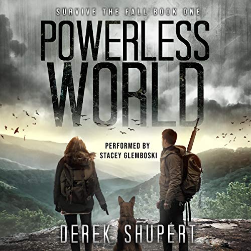 Powerless World: A Post-Apocalyptic Survival Thriller