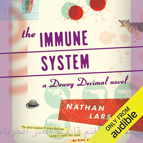 The Immune System by Nathan Larson