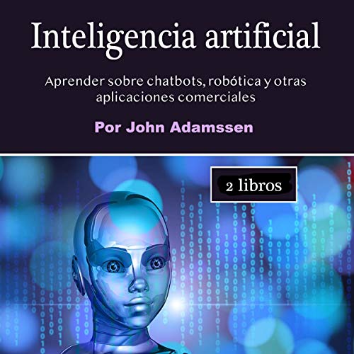 Inteligencia Artificial - 2 Libros [Artificial Intelligence - 2-Book Bundle]