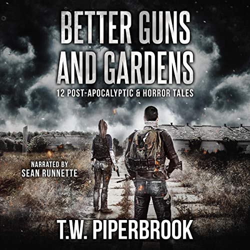 Better Guns and Gardens