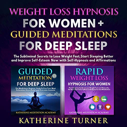 Weight Loss Hypnosis for Women + Guided Meditations for Deep Sleep