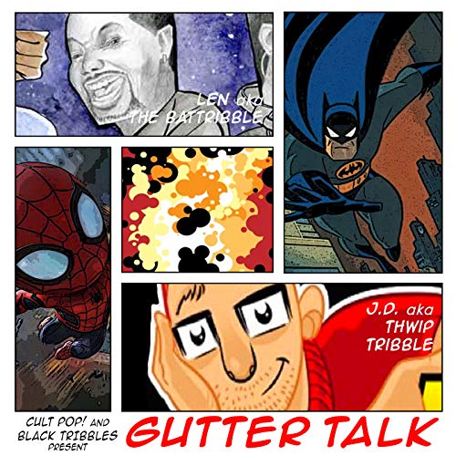 Gutter Talk by Black Tribbles - Cult Pop