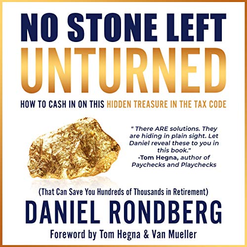 No Stone Left Unturned by Daniel Rondberg