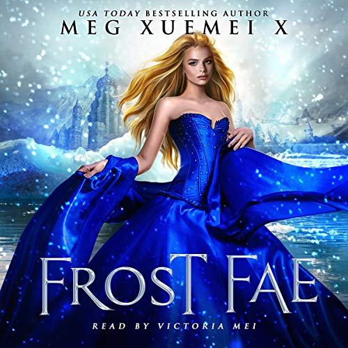 Frost Fae (A Fae Court Reverse Harem Fantasy Romance)