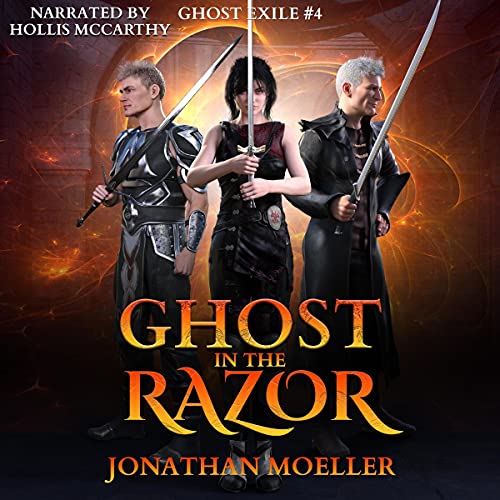 Ghost in the Razor by Jonathan Moeller