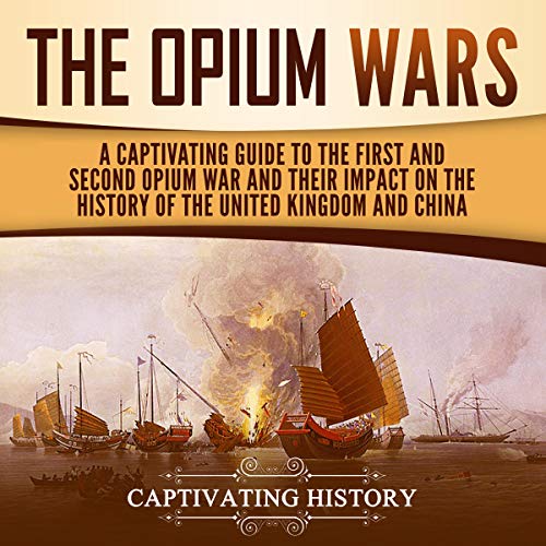 The Opium Wars