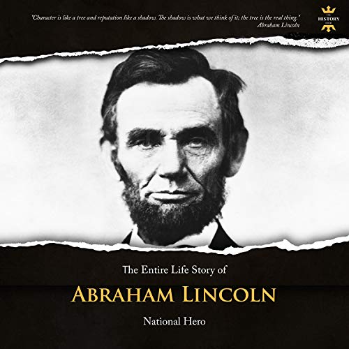 Abraham Lincoln: National Hero