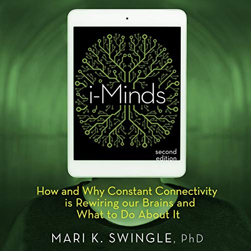 i-Minds - Second Edition by Mari K. Swingle