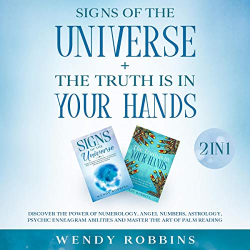 Signs of the Universe + The Truth Is in Your Hands