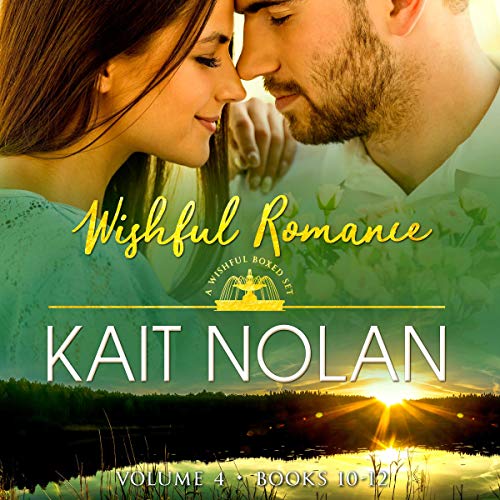 Wishful Romance Volume 4: Books 10-12