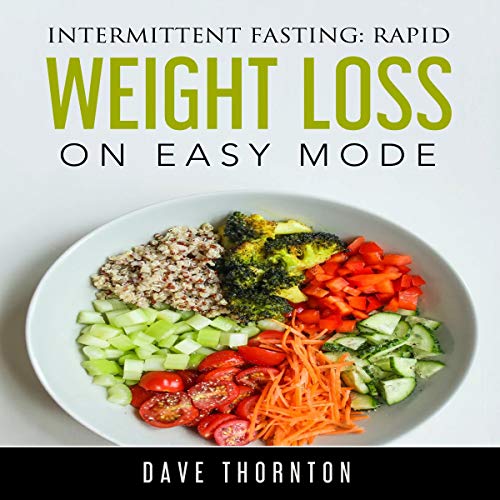 Intermittent Fasting by Dave Thornton