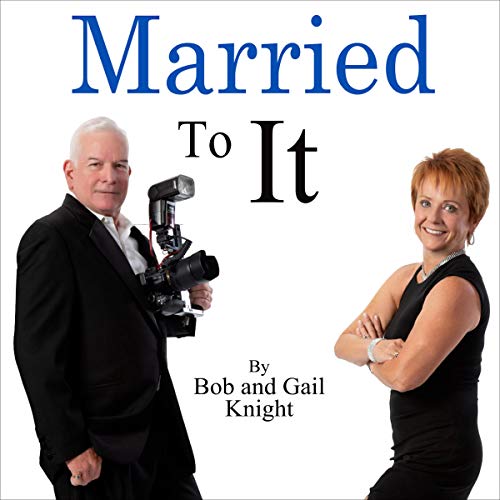 Married to It by Bob Knight