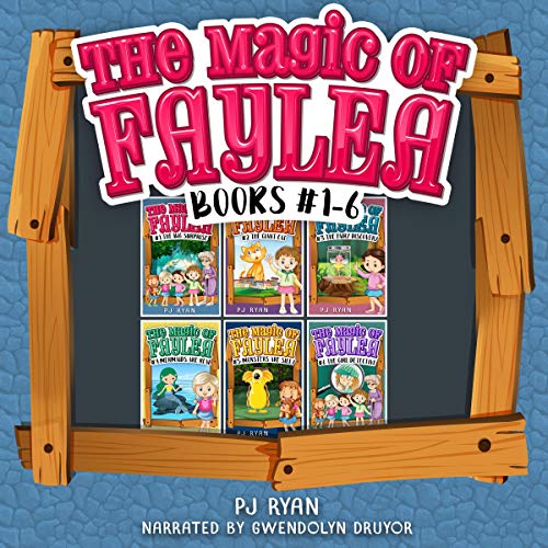 The Magic of Faylea: Books 1-6