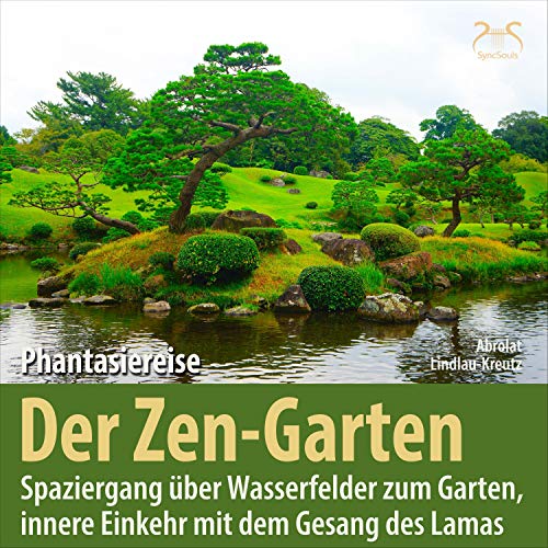 Der Zen-Garten by Birgit Lindlau-Kreutz