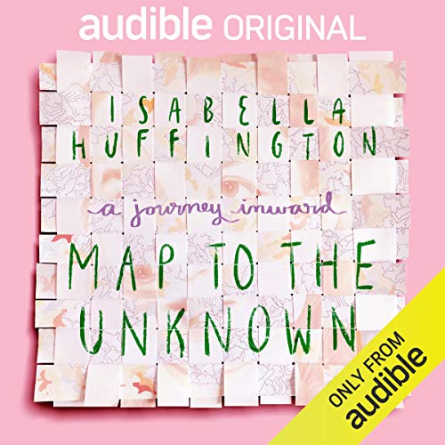 Map to the Unknown by Isabella Huffington