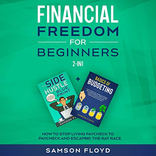 Financial Freedom for Beginners 2 in 1