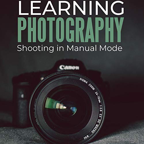 Learning Photography by David Edwards