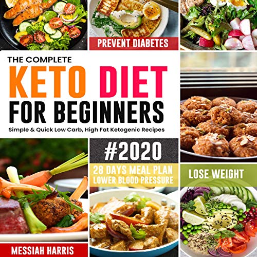 The Complete Keto Diet for Beginners #2020